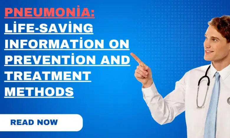 Pneumonia-Life-Saving-Information